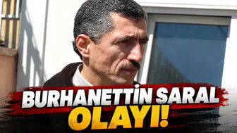 Burhanettin Saral neden gündemde, olayı ne?