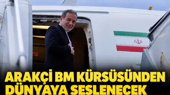 Arakçi'den BM'de kritik mesaj: 'İran halkının haklılığını dev kürsüde savunacağız'