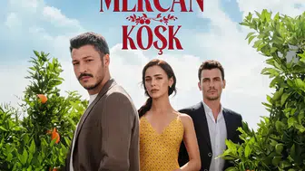 Mercan Köşk dizisinin konusu ne? Başrolleri kimler, hangi kanalda saat kaçta yayınlanıyor, YouTube'da var mı?