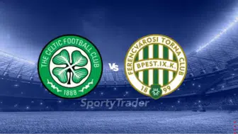 17 Eylül 2026 Celtic - Ferencvaros maçı ne zaman? Saat kaçta, hangi kanalda, muhtemel 11'ler kimler?