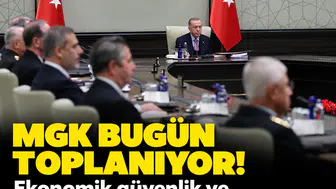 MGK bugün toplanıyor! Ekonomik güvenlik ve bölge barışı masada