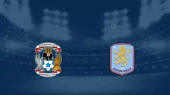 16 Eylül 2026 Coventry City - Aston Villa maçı ne zaman? Saat kaçta, hangi kanalda yayınlanacak, nerede oynanacak, canlı ve şifresiz nereden izlenir?