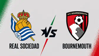 Real Sociedad - Bournemouth maçı ne zaman? Saat kaçta, hangi kanalda, muhtemel 11'ler kimler?