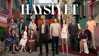 Kanal D Haysiyet dizisi oyuncuları kimlerdir? Kerem Alışık hangi rolde, Doğukan Güngör kimi canlandırıyor, konusu ne?