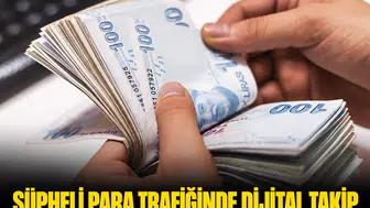 Şüpheli para trafiğinde dijital takip: Dört finans devi için düğmeye basıldı