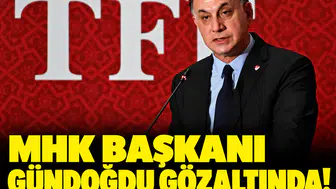 MHK Başkanı Gündoğdu gözaltında! 7 şüpheliye 'mobbing' ve 'resmi belgede sahtecilik' suçlaması