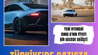 Hyundai IONIQ 6 fiyatına ÖTV zamı: Bir gecede 743 bin TL arttı