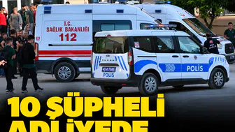 Manisa'da okul yakınındaki saldırıda yeni gelişme: 10 şüpheli adliyede