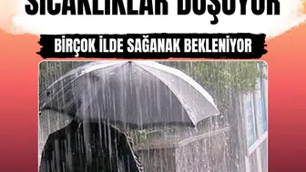 Sıcaklıklar 8 derece düşüyor: İstanbul dahil birçok ilde sağanak bekleniyor