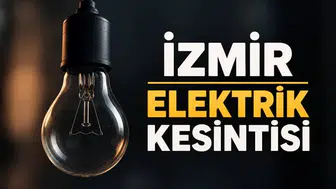 25 Eylül İzmir elektrik kesintisi: Elektrikler ne zaman gelecek? Hangi ilçelerde kesinti var? Saat kaçta bitecek?