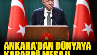 Ankara'dan dünyaya Karabağ mesajı: İşgalden kurtarılan topraklar için sarsılmaz duruş
