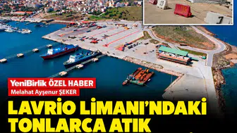 Lavrio Limanı'ndaki Tonlarca Atık Akdeniz'i Tehdit Ediyor