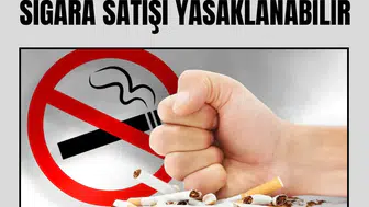Türkiye'de 2015 sonrası doğanlara ömür boyu sigara satışı yasaklanabilir