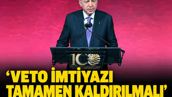 'Veto imtiyazı tamamen kaldırılmalı': Cumhurbaşkanı Erdoğan'dan uluslararası topluma reform mesajı