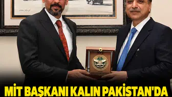 MİT Başkanı Kalın Pakistan'da: Türkiye gerilimi düşürmek için devrede