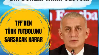 TFF'den Süper Lig'de İngiltere modeli ceza sistemi kararı