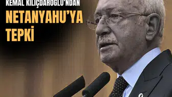 Kılıçdaroğlu'ndan Netanyahu'ya BM tepkisi: Küstah dili asla kabul edilemez