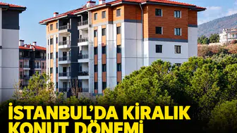 İstanbul'da kiralık konut dönemi: İşte ilçe ilçe fiyatlar ve başvuru şartları