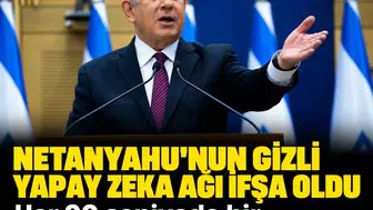 Netanyahu'nun gizli yapay zeka ağı ifşa oldu: Her 90 saniyede bir basın taraması!