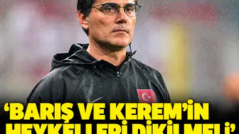 'Barış ve Kerem'in heykelleri dikilmeli': A Milli Takım'da Montella eleştirilere kalkan oldu