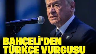 Bahçeli'den Türkçe vurgusu: 'Devlet ve millet olarak ortak sorumluluğumuzdur'