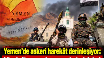 Yemen’de askeri harekât derinleşiyor: 4 ilçede füze rampaları ve araçlar hedef alındı