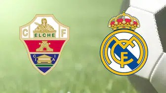 Elche – Real Madrid maçı saat kaçta? Hangi kanalda yayınlanacak, nerede oynanacak, canlı ve şifresiz nereden izlenir?