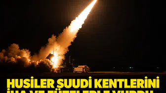 Husiler Suudi kentlerini İHA ve füzelerle vurdu: Arap Koalisyonu'ndan sert cevap geldi