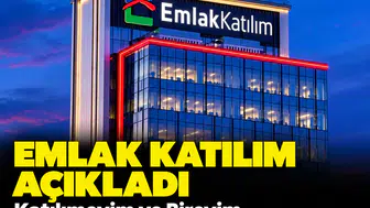 Emlak Katılım açıkladı: Katılımevim ve Birevim devrinde yeni gelişme