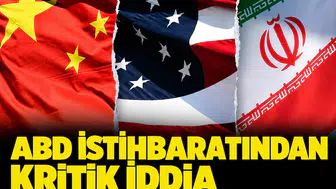 ABD istihbaratından kritik iddia: Çin'in sağladığı veriler İran'ın saldırı kapasitesini artırıyor