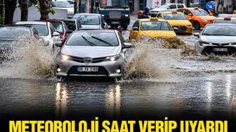 Meteoroloji saat verip uyardı: 12 ilde kuvvetli sağanak alarmı