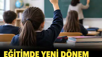 Eğitimde yeni dönem: Müfredattan kavram değişikliklerine tüm detaylar