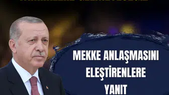 Cumhurbaşkanı Erdoğan'dan Mekke Savunma İttifakı açıklaması