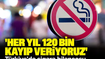 'Her yıl 120 bin kayıp veriyoruz': Türkiye'de sigara bilançosu ağırlaşıyor