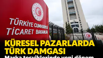 Küresel pazarlarda Türk damgası: Marka teşviklerinde yeni dönem resmen başladı