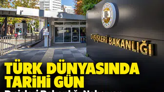 Dışişleri Bakanlığından Türk Devletleri İşbirliği Günü mesajı