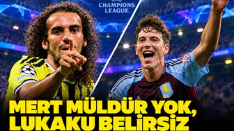 Mert Müldür yok, Lukaku belirsiz: Fenerbahçe'de Aston Villa maçı öncesi son durum