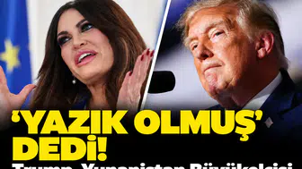 'Yazık olmuş' dedi! Trump, Yunanistan Büyükelçisi Guilfoyle'u görevden alacak