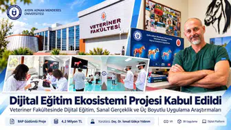 ADÜ Veteriner Fakültesinde 4,2 milyon liralık dijital eğitim projesi hayata geçiyor