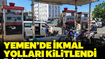 Yemen’de ikmal yolları kilitlendi: Taiz’de yakıt ve gıda stokları tükeniyor