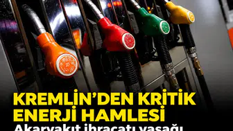Kremlin’den kritik enerji hamlesi: Akaryakıt ihracatı yasağı uzatıldı