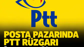 PTT 186 yaşında: Lojistik ve dijital alanda dev büyüme