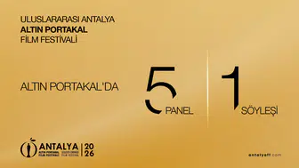Festival coşkusu başladı: Altın Portakal panel ve atölye takvimi açıklandı