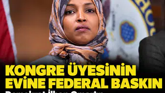 Kongre üyesinin evine federal baskın: Demokrat İlhan Omar’ın vatandaşlık iptali hedefte