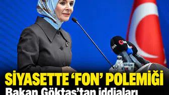 Siyasette 'fon' polemiği: Bakan Göktaş'tan iddiaları ortaya atanlara hukuki hamle