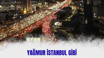 Ankara ve İstanbul’da şiddetli sağanak trafiği durma noktasına getirdi