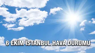 İstanbul hava durumu 6 Ekim: Gün içinde hava sıcaklıkları kaç derece olacak?