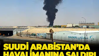 Suudi Arabistan'da havalimanına saldırı: Can kaybı ve yaralılar var