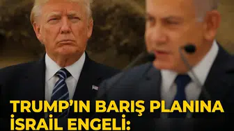 Trump'ın barış planına İsrail engeli! Washington'da Netanyahu tartışması alevlendi
