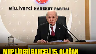 Mhp lideri Bahçeli 15. olağan büyük kurultay tarihini duyurdu